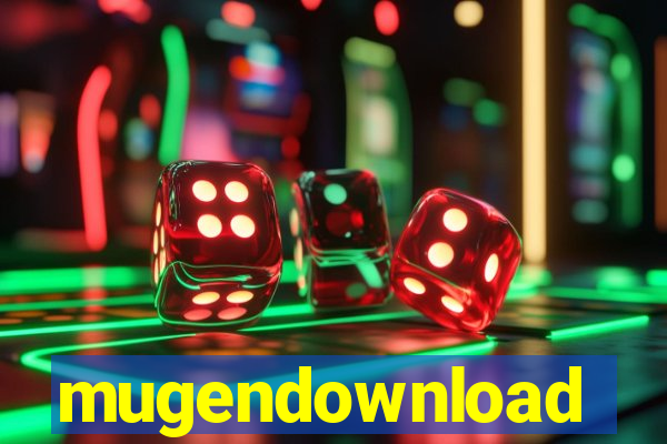 mugendownload