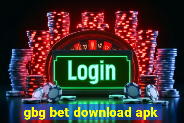 gbg bet download apk