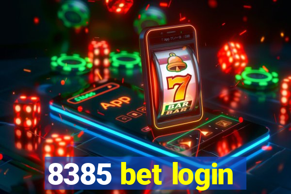 8385 bet login