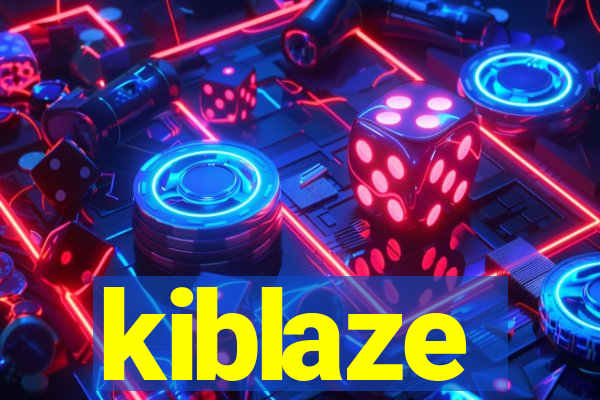 kiblaze