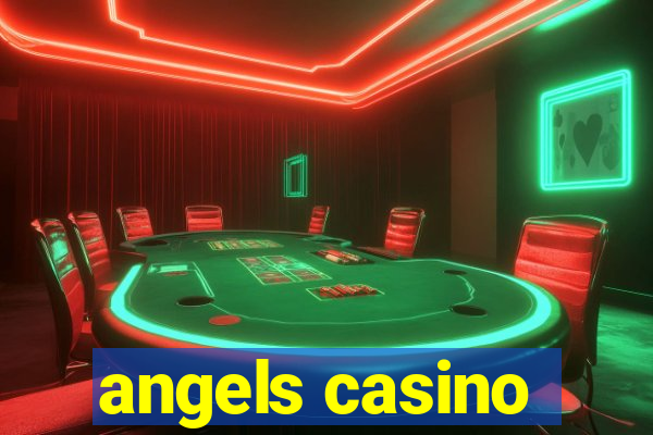 angels casino