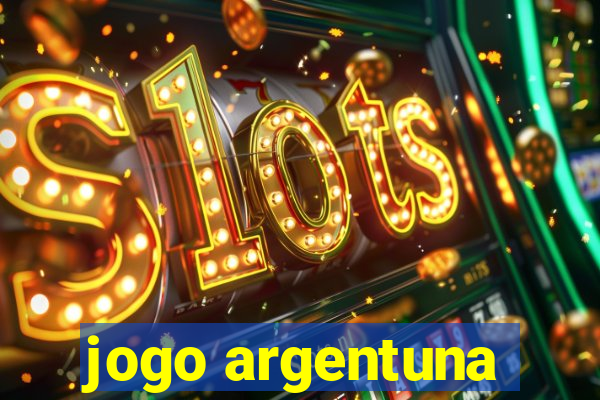 jogo argentuna