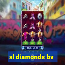 sl diamonds bv