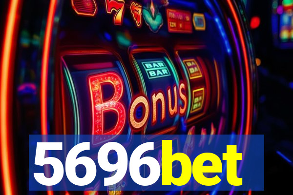 5696bet