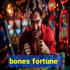 bones fortune