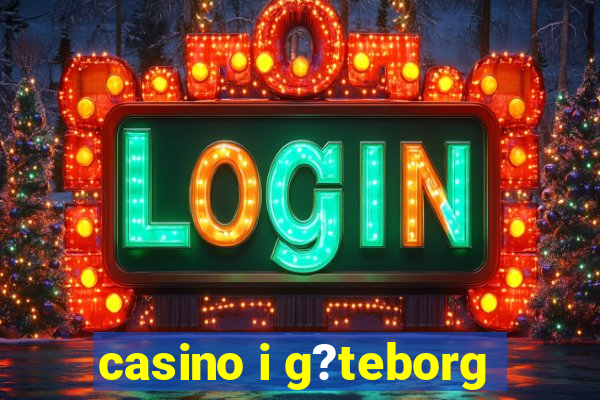 casino i g?teborg