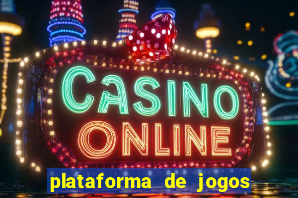 plataforma de jogos de aposta cassino