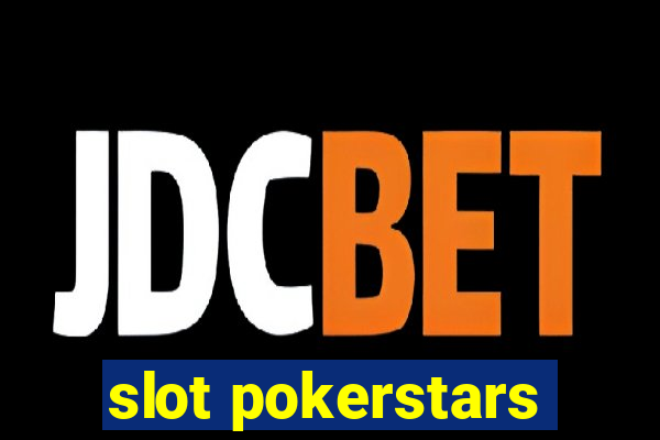 slot pokerstars