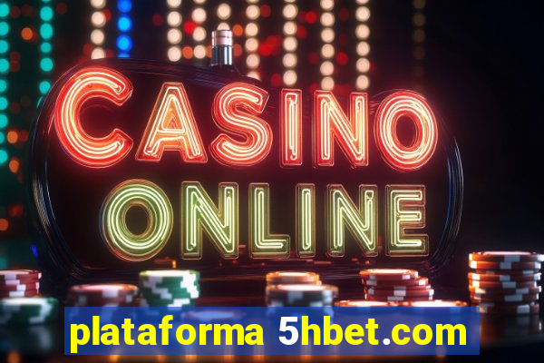 plataforma 5hbet.com