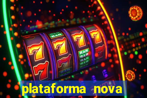 plataforma nova deposito 5 reais