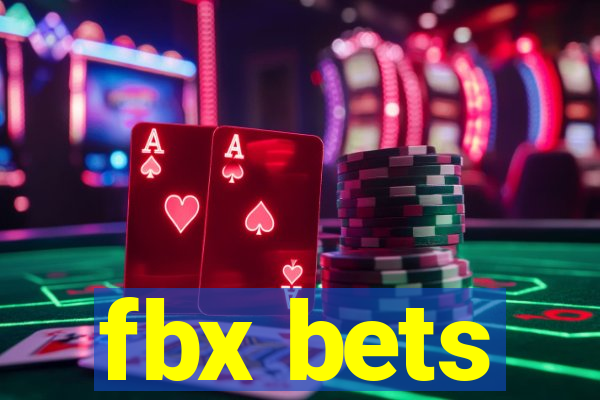 fbx bets