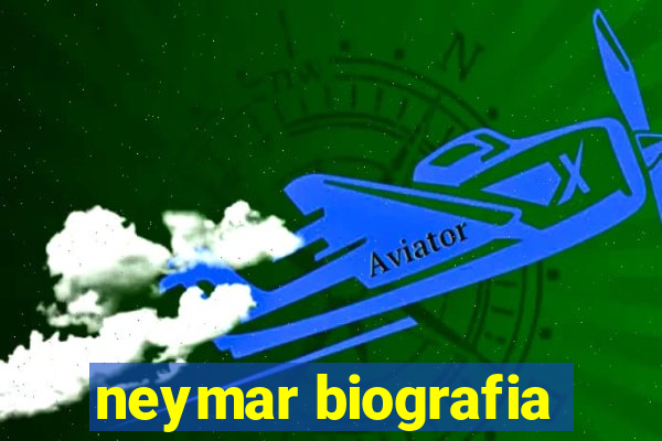 neymar biografia