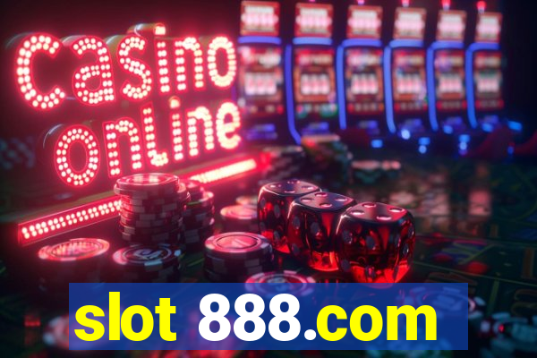 slot 888.com