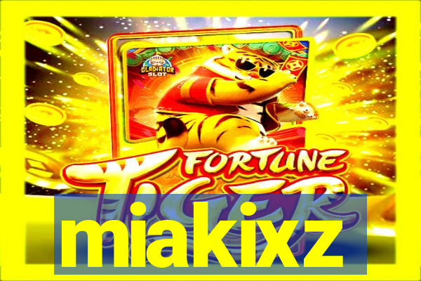 miakixz