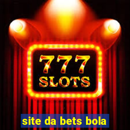 site da bets bola