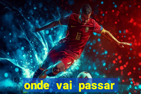 onde vai passar jogo do ceara hoje