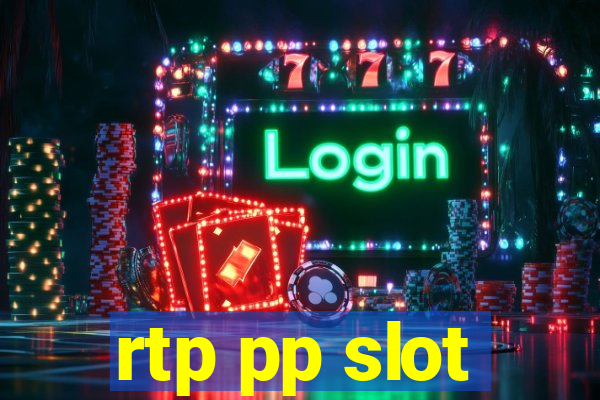 rtp pp slot