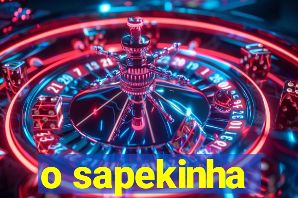 o sapekinha