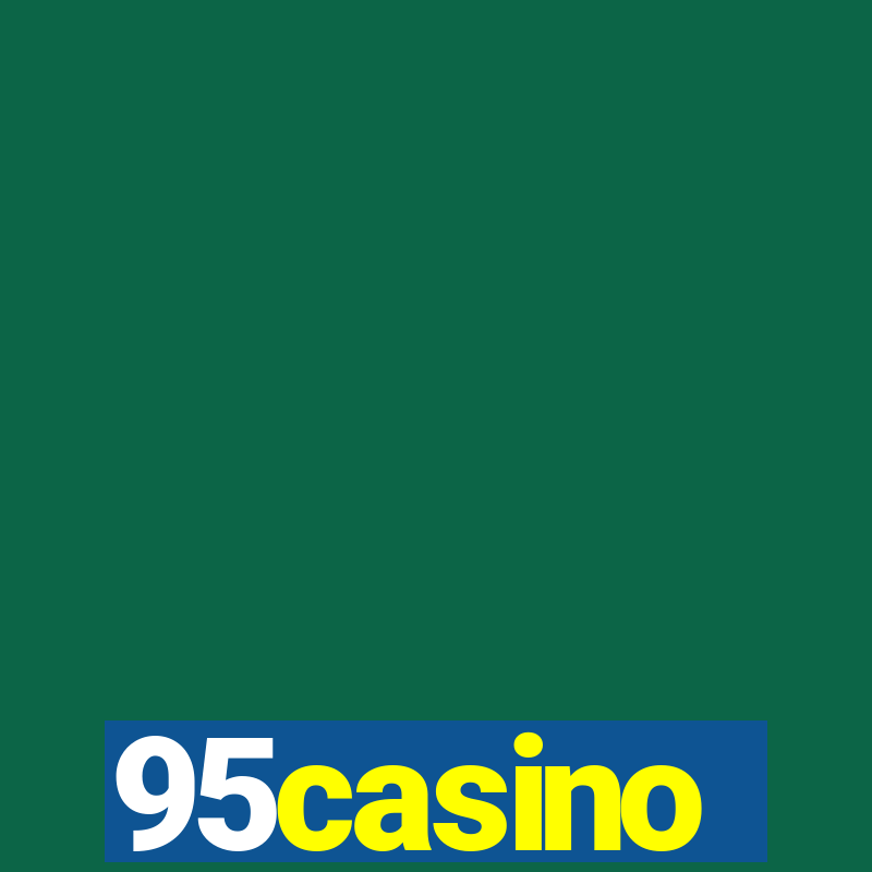 95casino