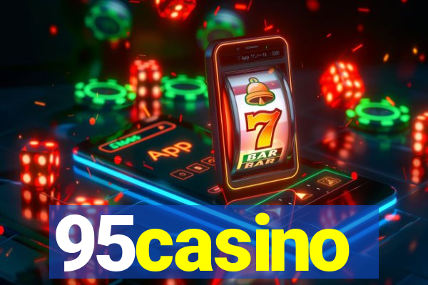 95casino