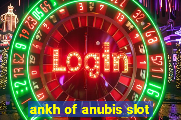 ankh of anubis slot