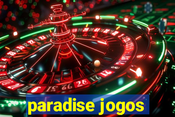 paradise jogos