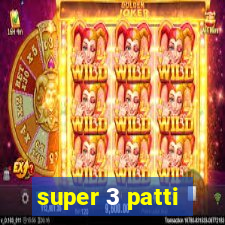 super 3 patti