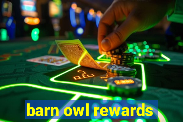 barn owl rewards