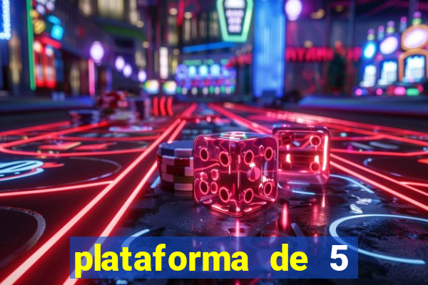 plataforma de 5 reais slots