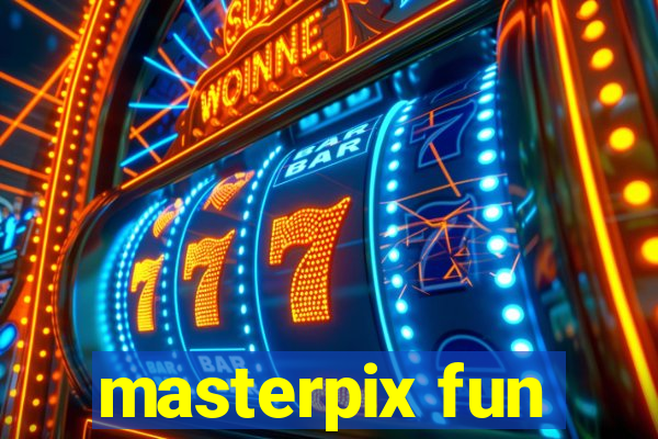 masterpix fun