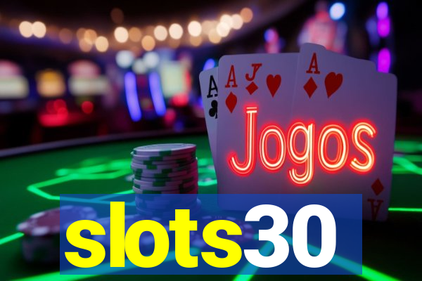 slots30