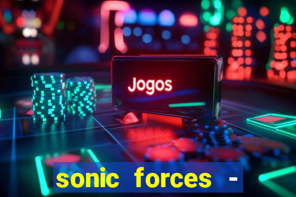 sonic forces - jogo de corrida