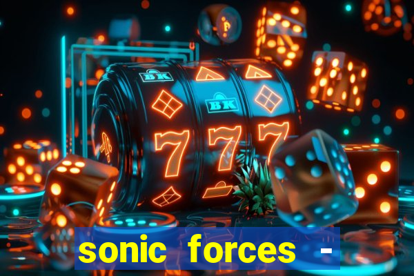 sonic forces - jogo de corrida