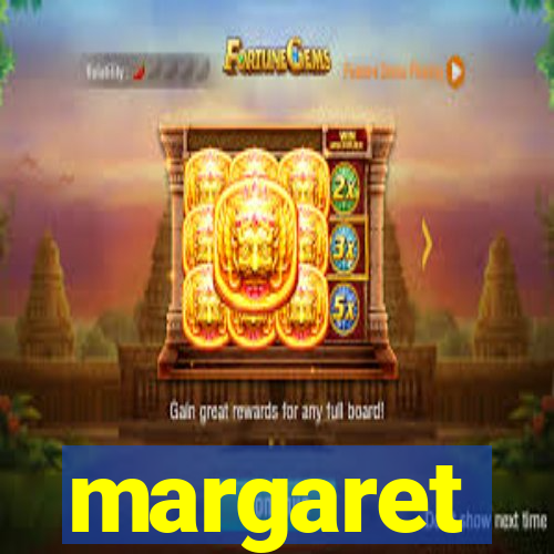 margaret