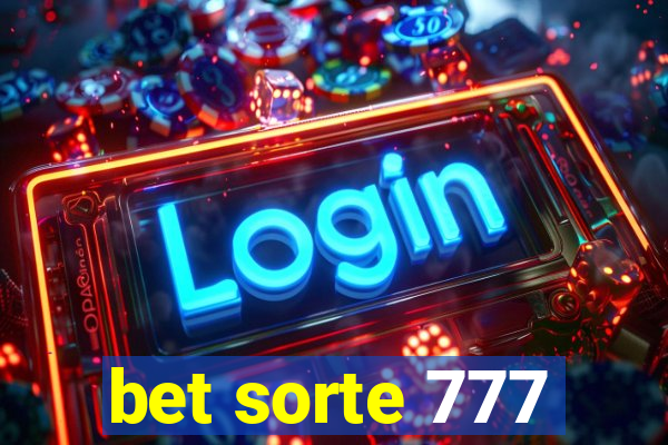 bet sorte 777