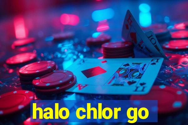 halo chlor go