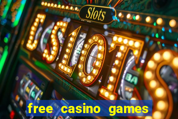 free casino games slots machines