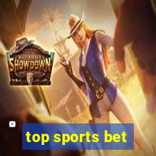 top sports bet