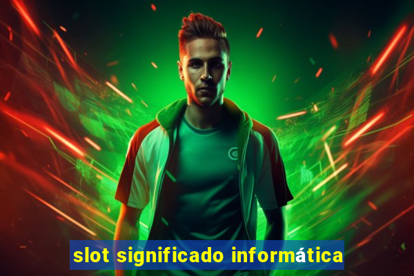 slot significado informática