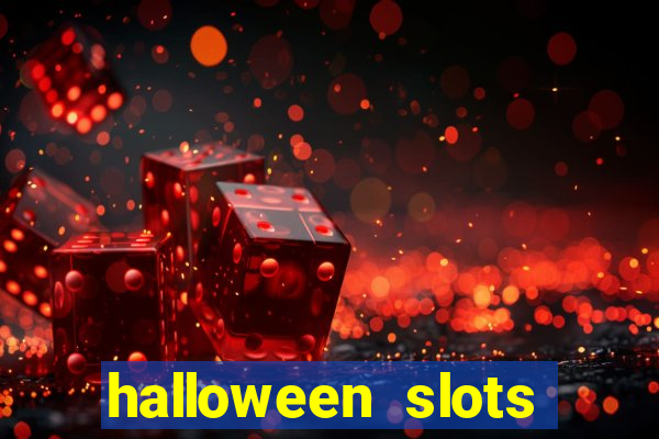 halloween slots ca?a níquel