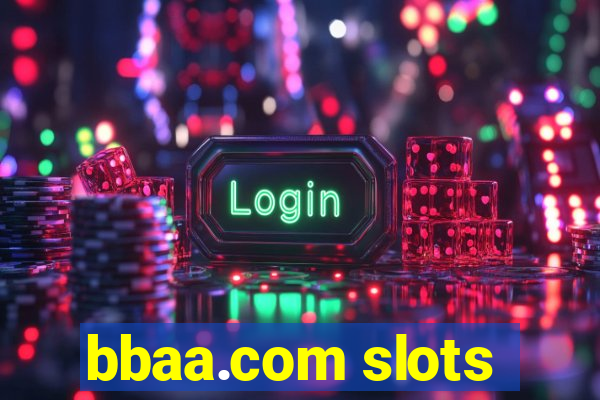 bbaa.com slots