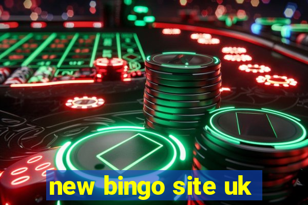 new bingo site uk