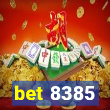 bet 8385