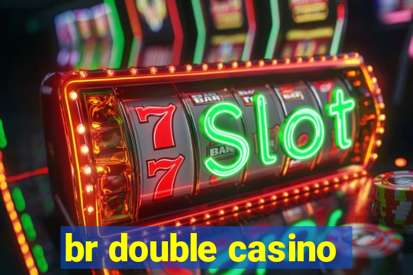 br double casino