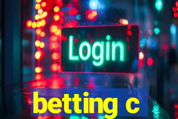 betting c