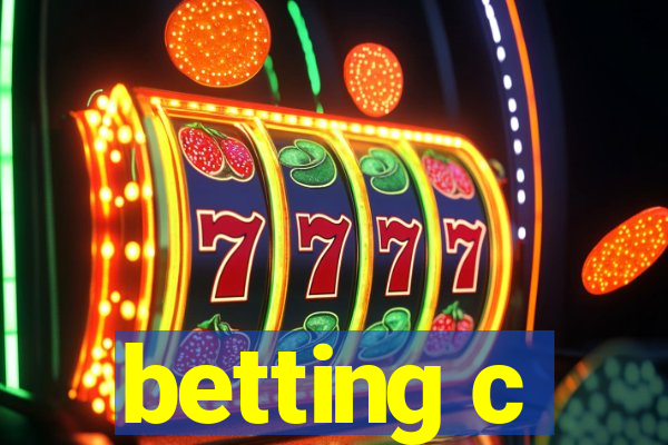 betting c