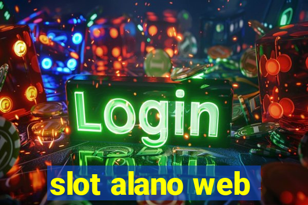 slot alano web