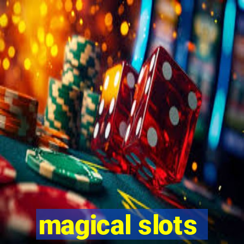 magical slots