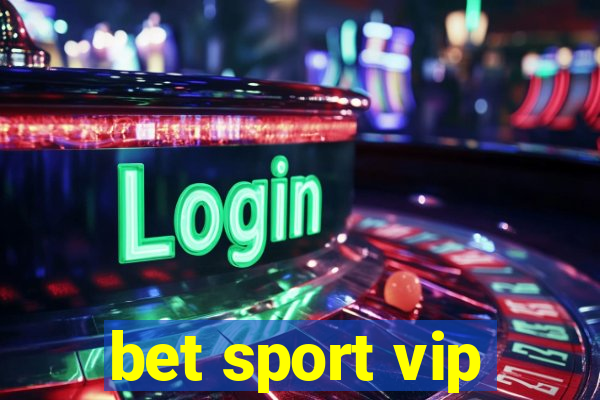 bet sport vip