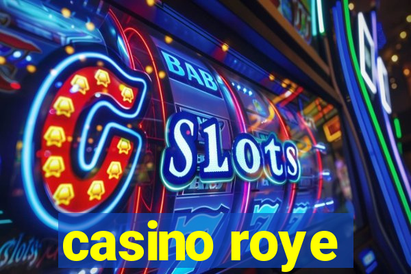 casino roye